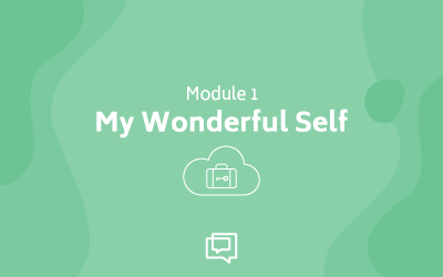 Module #1: My Wonderful Self - MACHOTE CTPs